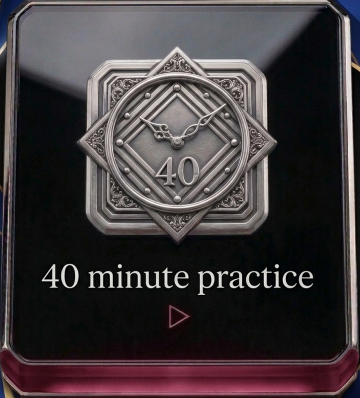 40 Minute Practice